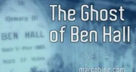 Share the stories that make Weddin: The Ghost of Ben Hall